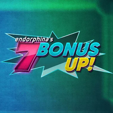 7 Bonus Up! von Endorphina