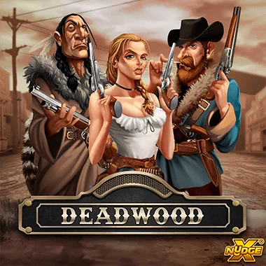 Deadwood von Nolimit City